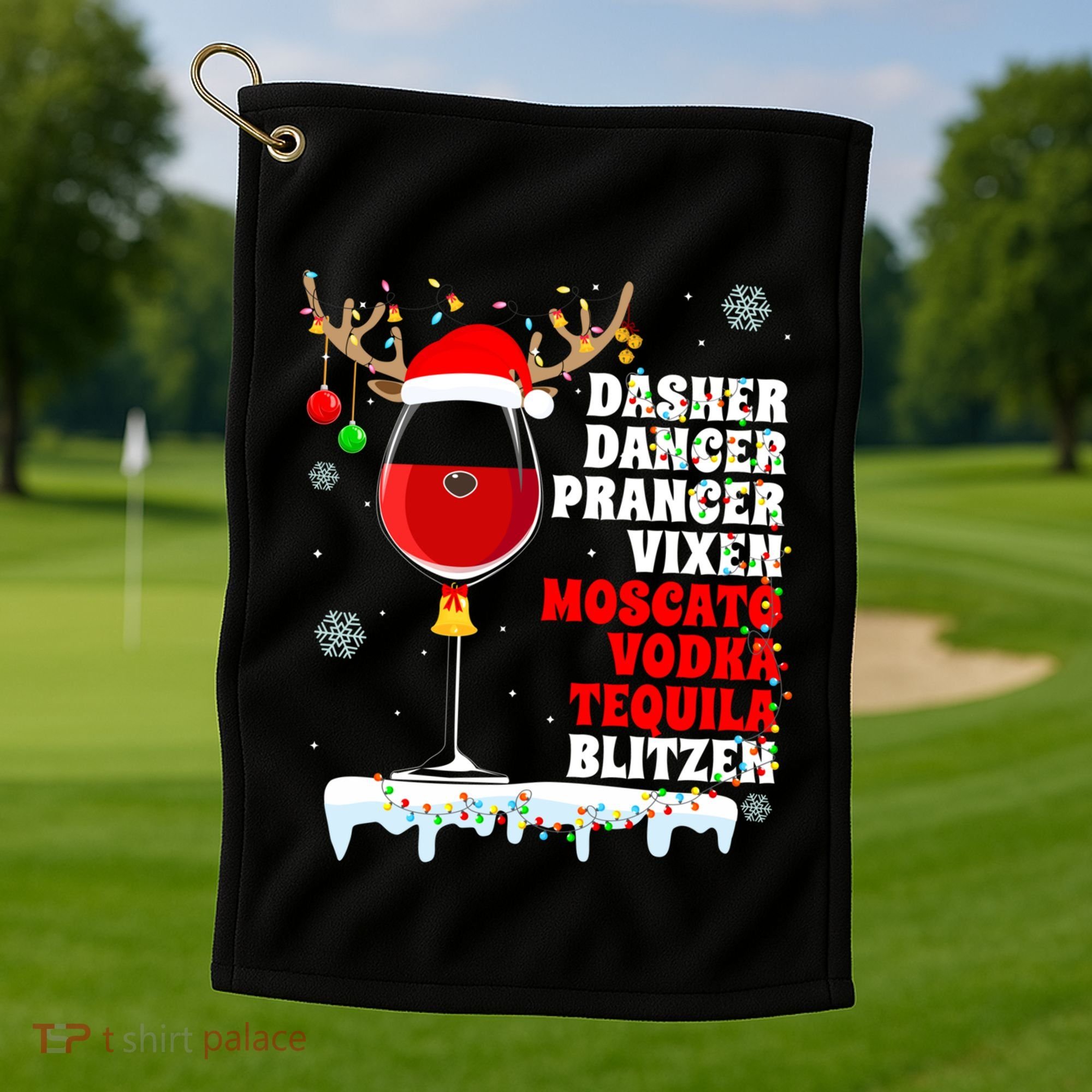 Dasher Dancer Prancer Vixen Moscato Vodka Tequila Blitzen Gift Golf Towel