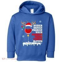 Dasher Dancer Prancer Vixen Moscato Vodka Tequila Blitzen Gift Toddler Hoodie thumb 0