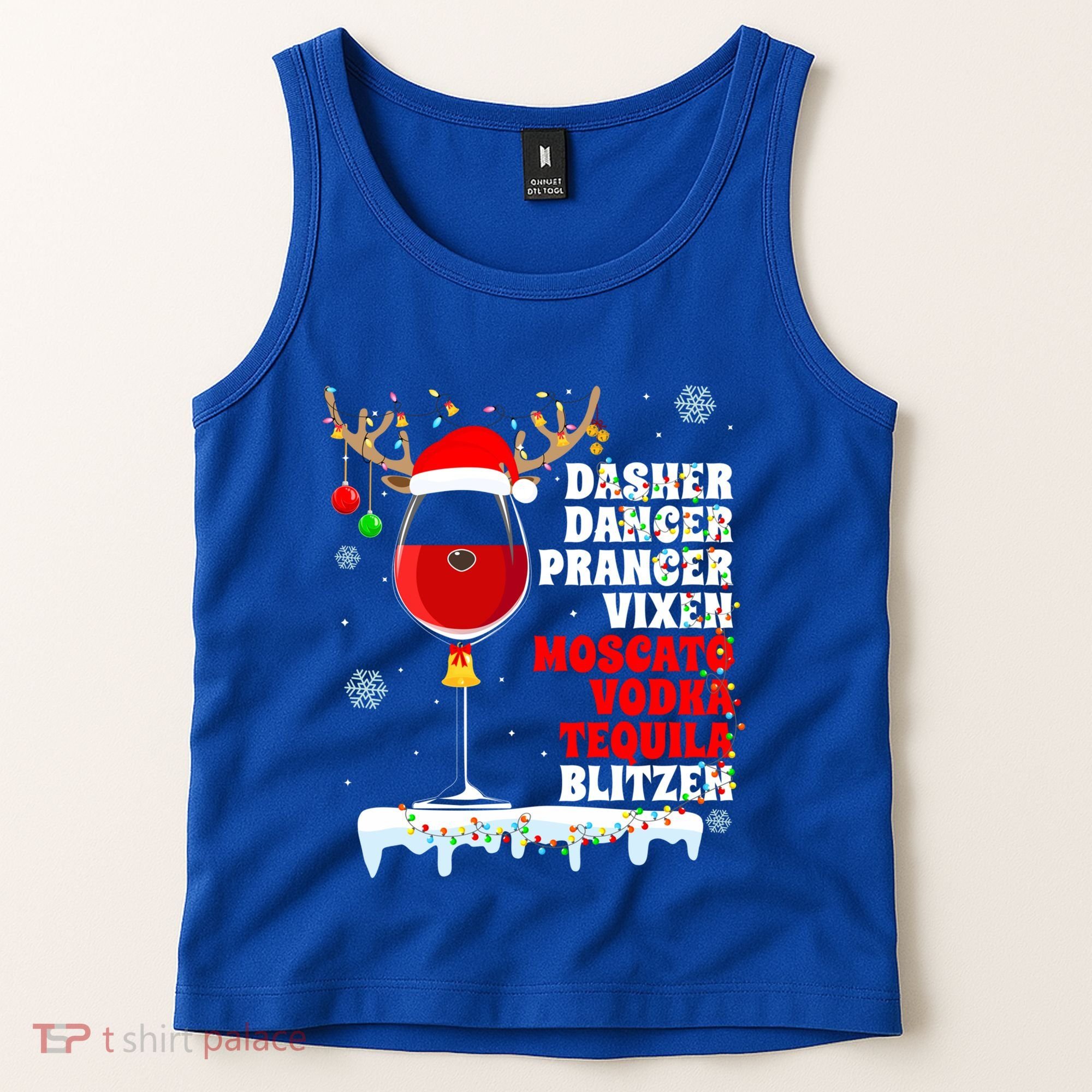 Dasher Dancer Prancer Vixen Moscato Vodka Tequila Blitzen Gift Tank Top
