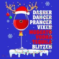 Dasher Dancer Prancer Vixen Moscato Vodka Tequila Blitzen Gift Toddler T-Shirt thumb 4