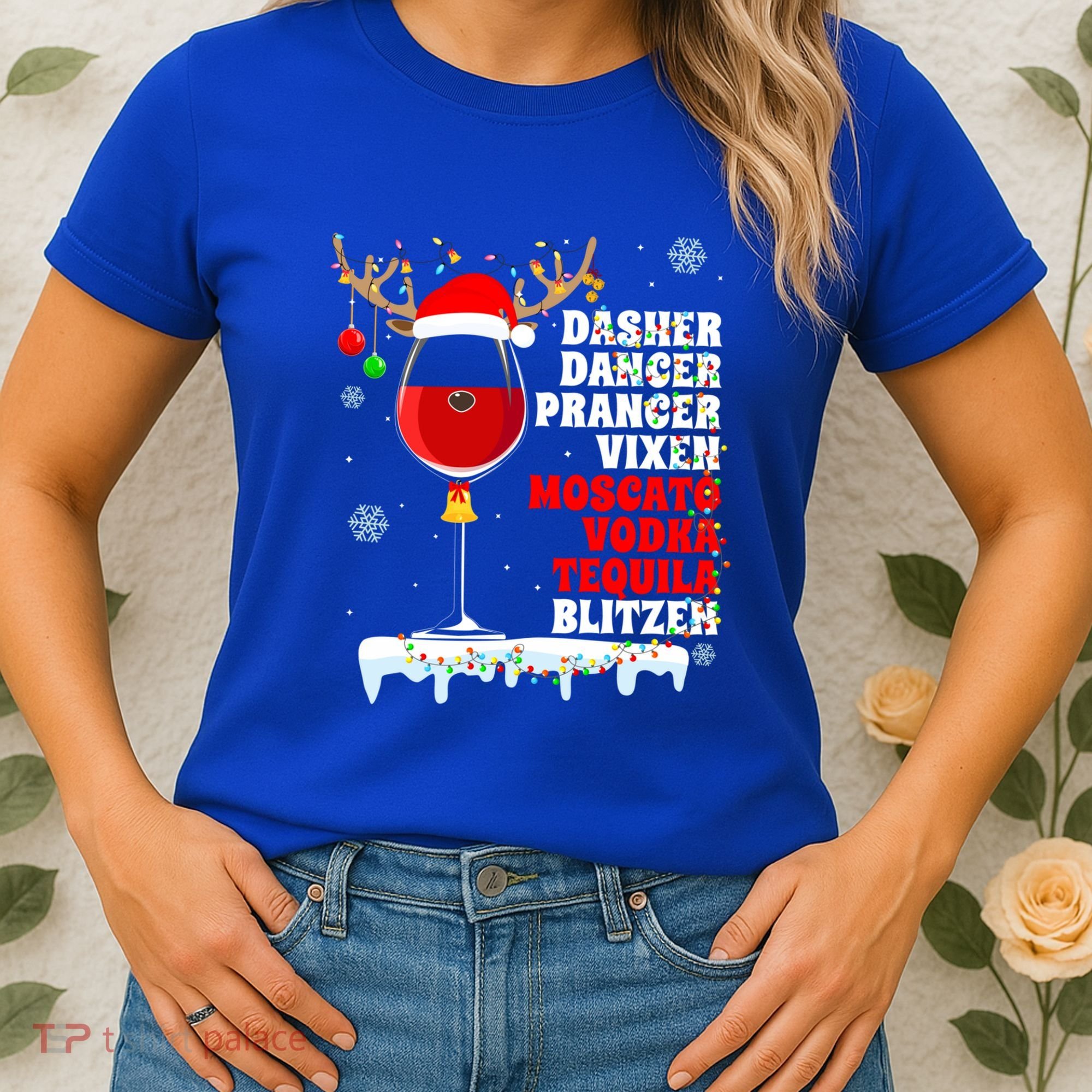 Dasher Dancer Prancer Vixen Moscato Vodka Tequila Blitzen Gift Women's T-Shirt