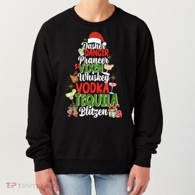 Dasher Dancer Prancer Vixen Moscato Vodka Tequila Blitzen Women's Sweatshirt