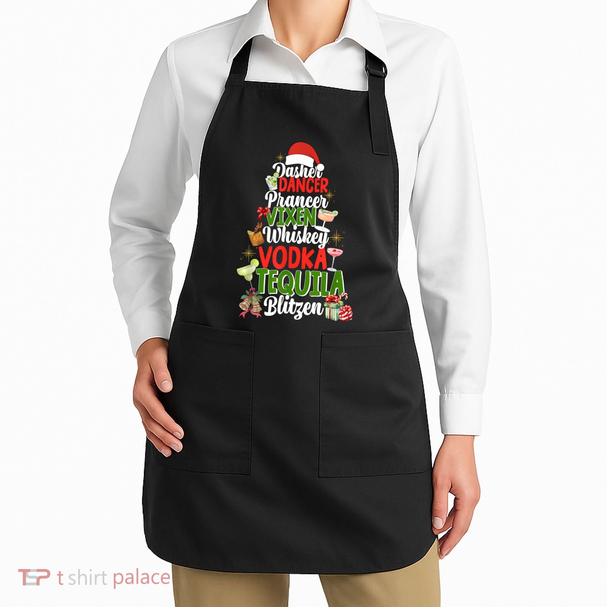 Dasher Dancer Prancer Vixen Moscato Vodka Tequila Blitzen Apron