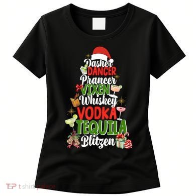 Dasher Dancer Prancer Vixen Moscato Vodka Tequila Blitzen Women's T-Shirt