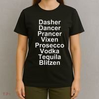 Dasher Dancer Prancer Vixen Vodka Tequila Alcohol List Funny T-Shirt thumb 4