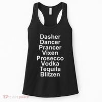 Dasher Dancer Prancer Vixen Vodka Tequila Alcohol List Funny Women's Tank Top thumb 0