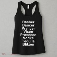 Dasher Dancer Prancer Vixen Vodka Tequila Alcohol List Funny Women's Tank Top thumb 3
