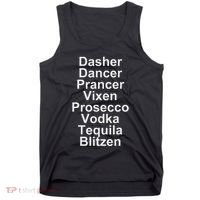 Dasher Dancer Prancer Vixen Vodka Tequila Alcohol List Funny Tank Top thumb 0