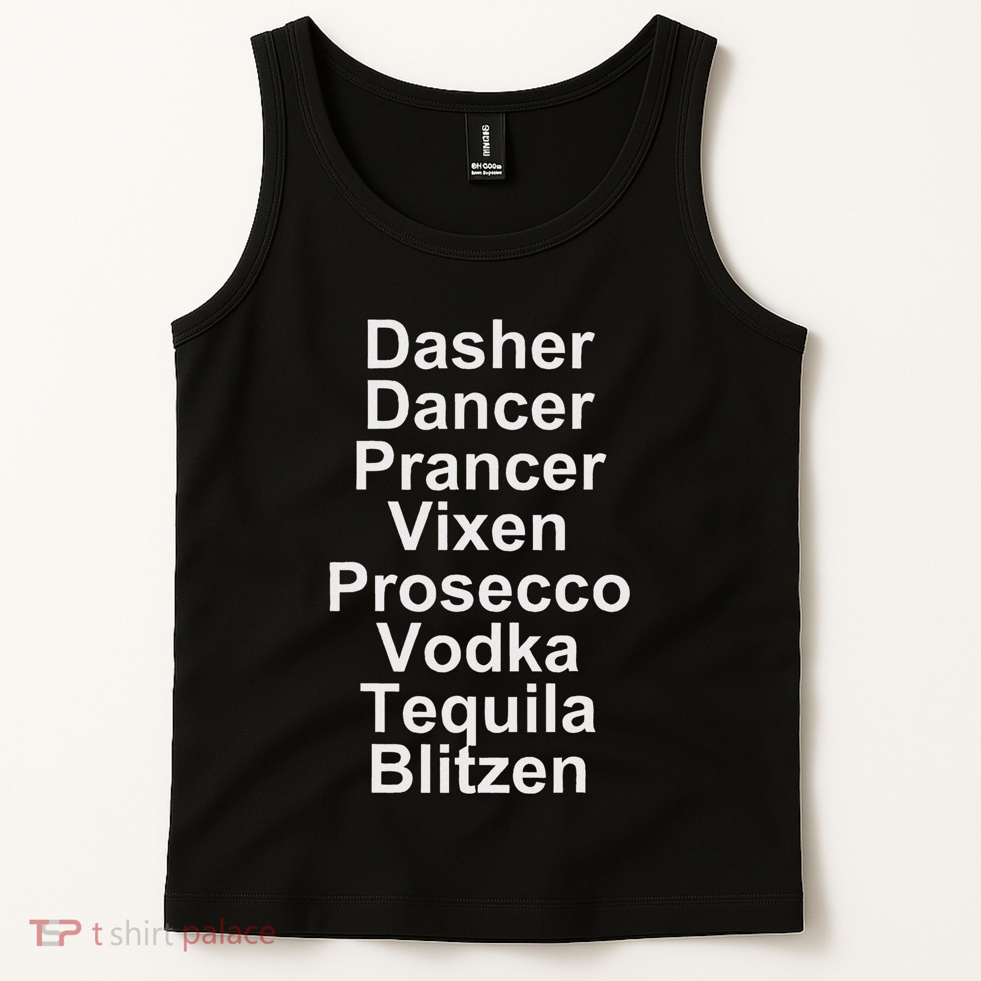 Dasher Dancer Prancer Vixen Vodka Tequila Alcohol List Funny Tank Top