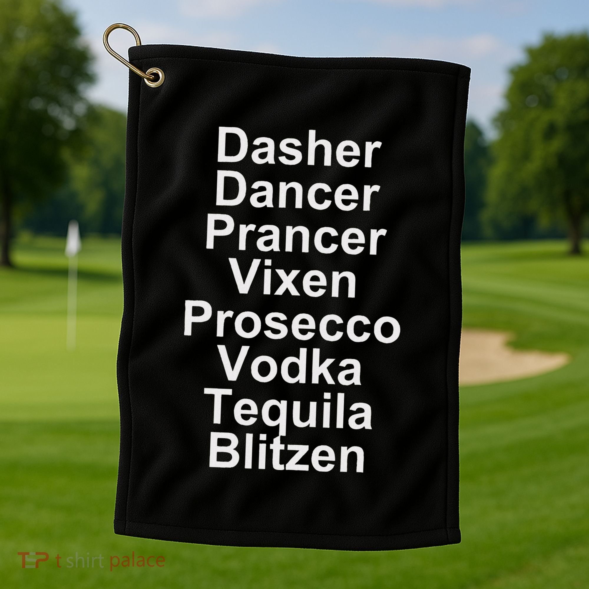 Dasher Dancer Prancer Vixen Vodka Tequila Alcohol List Funny Golf Towel