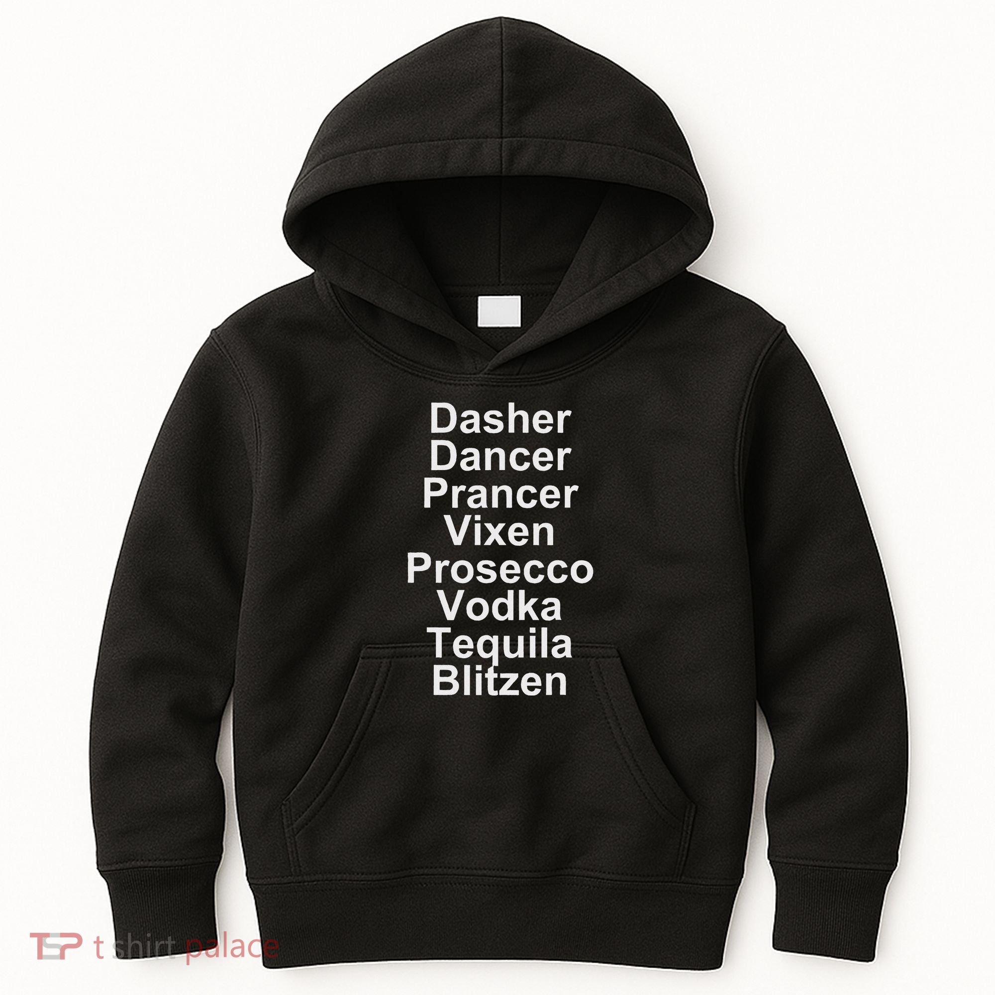 Dasher Dancer Prancer Vixen Vodka Tequila Alcohol List Funny Kids Hoodie