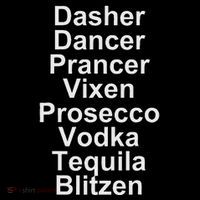 Dasher Dancer Prancer Vixen Vodka Tequila Alcohol List Funny Kids Hoodie thumb 5