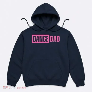 Dance Dad Pink Hoodie
