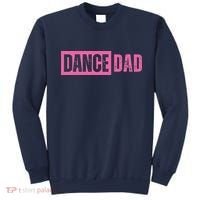 Dance Dad Pink Sweatshirt thumb 0