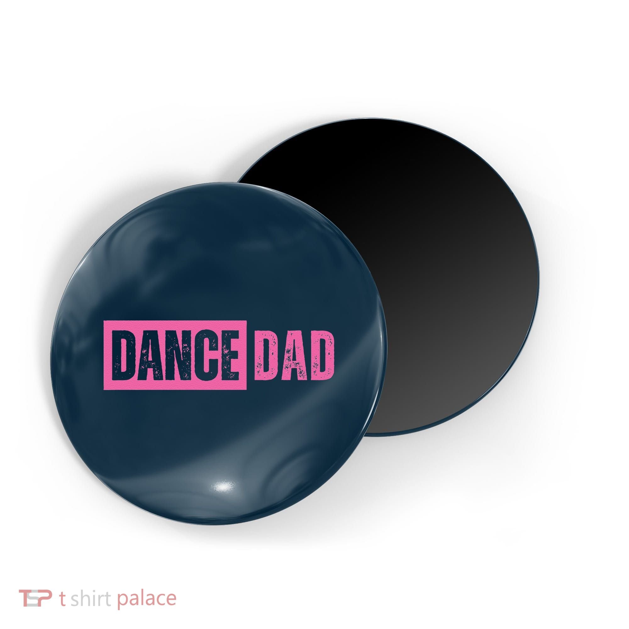 Dance Dad Pink Magnet