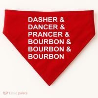 Dasher Dancer Prancer & Bourbon USA-Made Doggie Bandana thumb 0