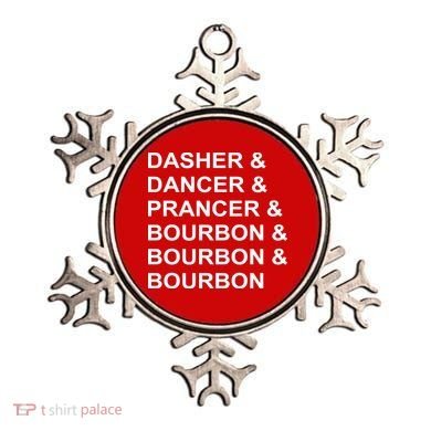 Dasher Dancer Prancer & Bourbon Ornament