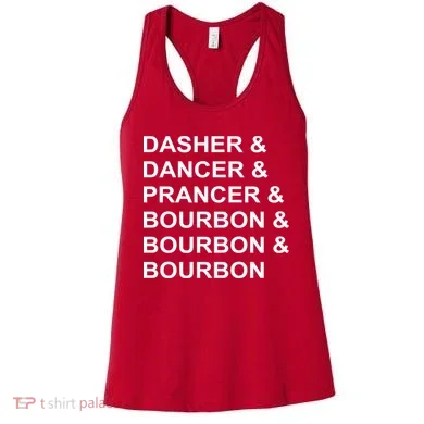 Dasher Dancer Prancer & Bourbon Women's Tank Top