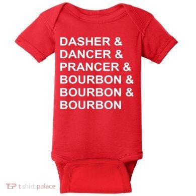 Dasher Dancer Prancer & Bourbon Baby Bodysuit