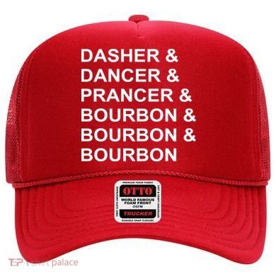 Dasher Dancer Prancer & Bourbon Hat