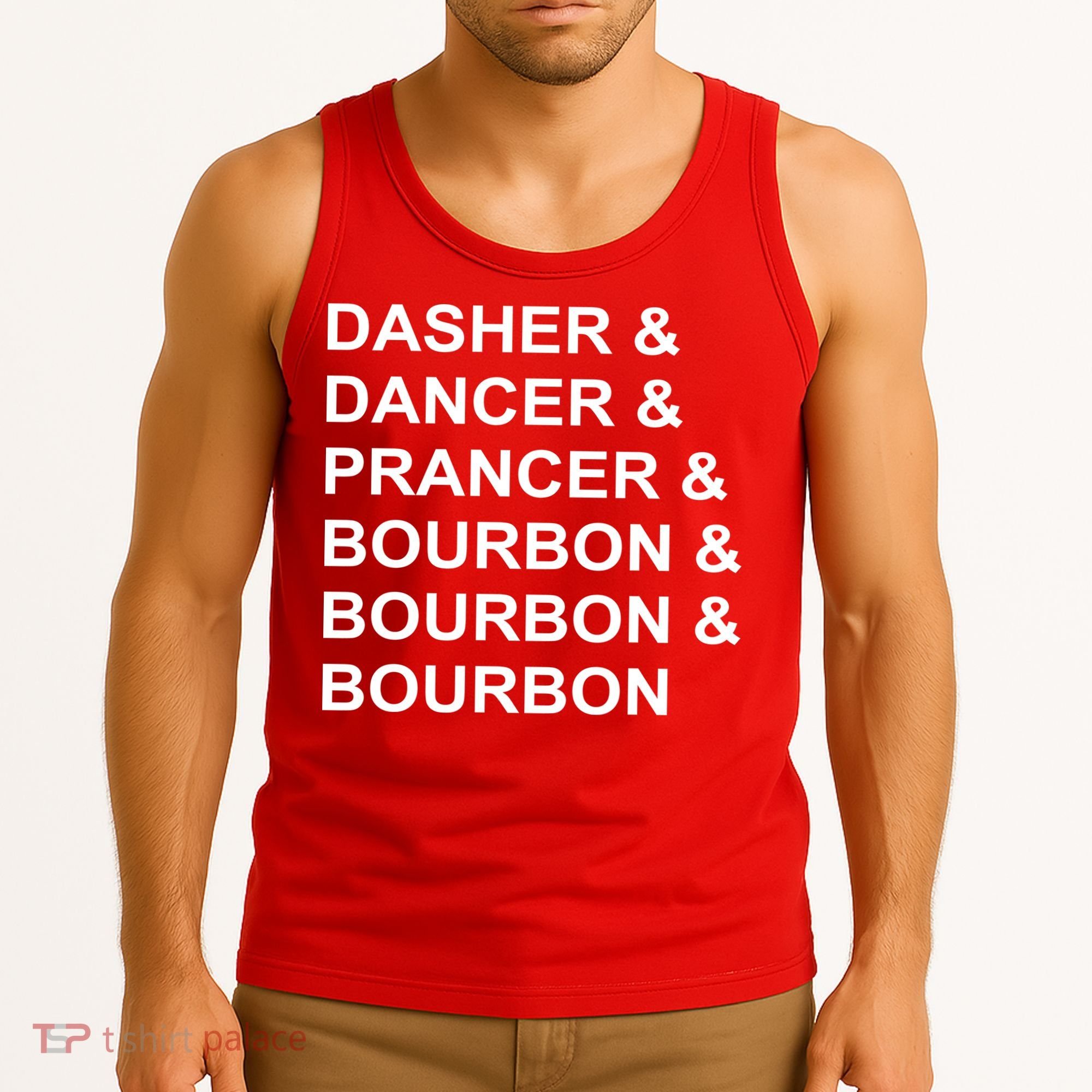 Dasher Dancer Prancer & Bourbon Tank Top