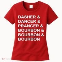 Dasher Dancer Prancer & Bourbon Women's T-Shirt thumb 0