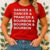 Dasher Dancer Prancer & Bourbon Women's T-Shirt thumb 2