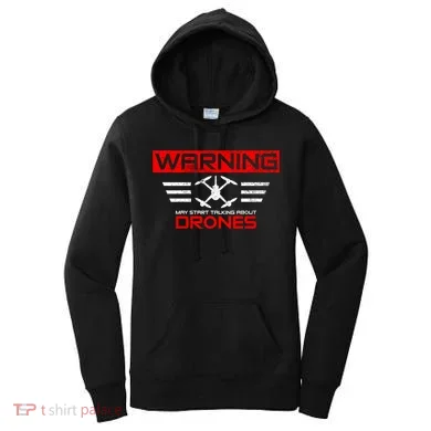 Drones Drone Pilot Great Gift Women's Hoodie