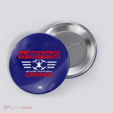Drones Drone Pilot Great Gift Button
