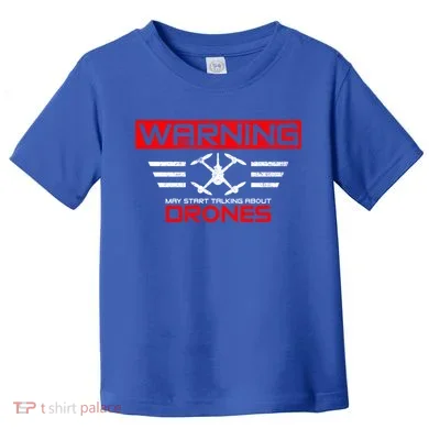 Drones Drone Pilot Great Gift Toddler T-Shirt