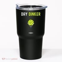 Day Dinker Pickleball Funny Pickleball Day Dinker Tumbler thumb 0