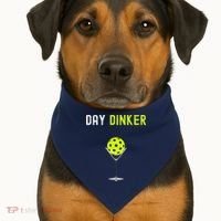 Day Dinker Pickleball Funny Pickleball Day Dinker USA-Made Doggie Bandana thumb 1