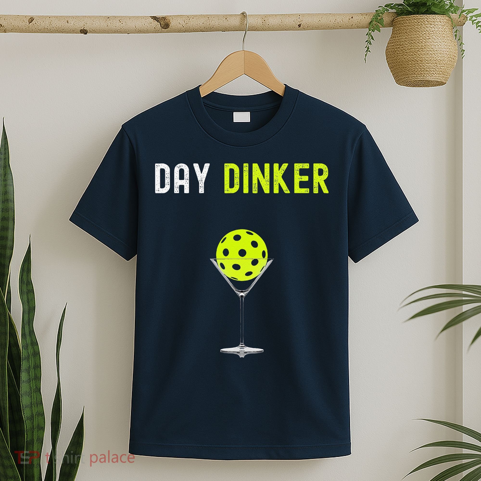 Day Dinker Pickleball Funny Pickleball Day Dinker T-Shirt