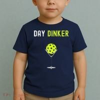 Day Dinker Pickleball Funny Pickleball Day Dinker Toddler T-Shirt thumb 2