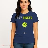 Day Dinker Pickleball Funny Pickleball Day Dinker Women's T-Shirt thumb 4
