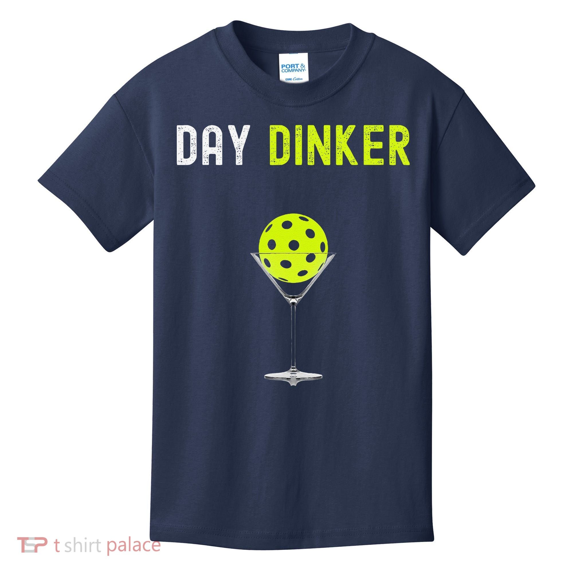 Day Dinker Pickleball Funny Pickleball Day Dinker Kids T-Shirt