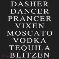 Dasher Dancer Prancer Vixen Moscato Vodka Tequila Blitzen Gift Women's Sweatshirt thumb 2
