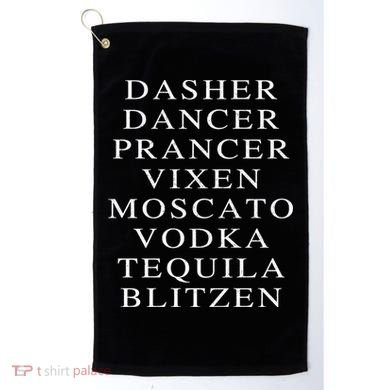 Dasher Dancer Prancer Vixen Moscato Vodka Tequila Blitzen Gift Golf Towel