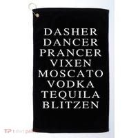 Dasher Dancer Prancer Vixen Moscato Vodka Tequila Blitzen Gift Golf Towel thumb 0
