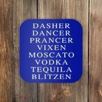 Dasher Dancer Prancer Vixen Moscato Vodka Tequila Blitzen Gift Coaster thumb 0