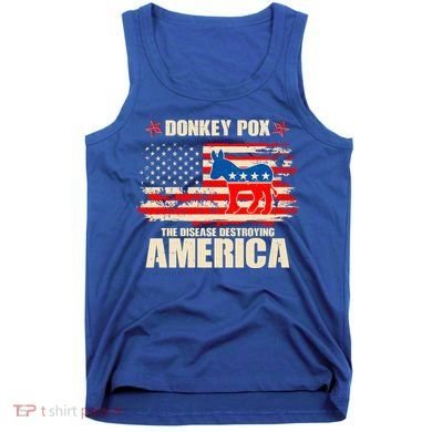 Distressed Donkey Pox The Disease Destroying America Tank Top
