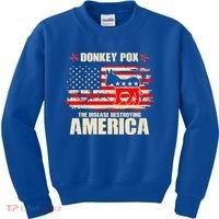 Distressed Donkey Pox The Disease Destroying America Kids Sweatshirt thumb 0