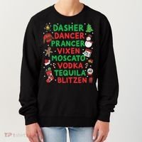 Dasher Dancer Prancer Vixen Moscato Vodka Tequila Blitzen Women's Sweatshirt thumb 0