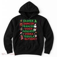 Dasher Dancer Prancer Vixen Moscato Vodka Tequila Blitzen Hoodie thumb 0