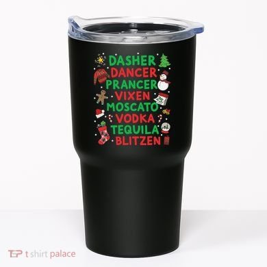 Dasher Dancer Prancer Vixen Moscato Vodka Tequila Blitzen Tumbler