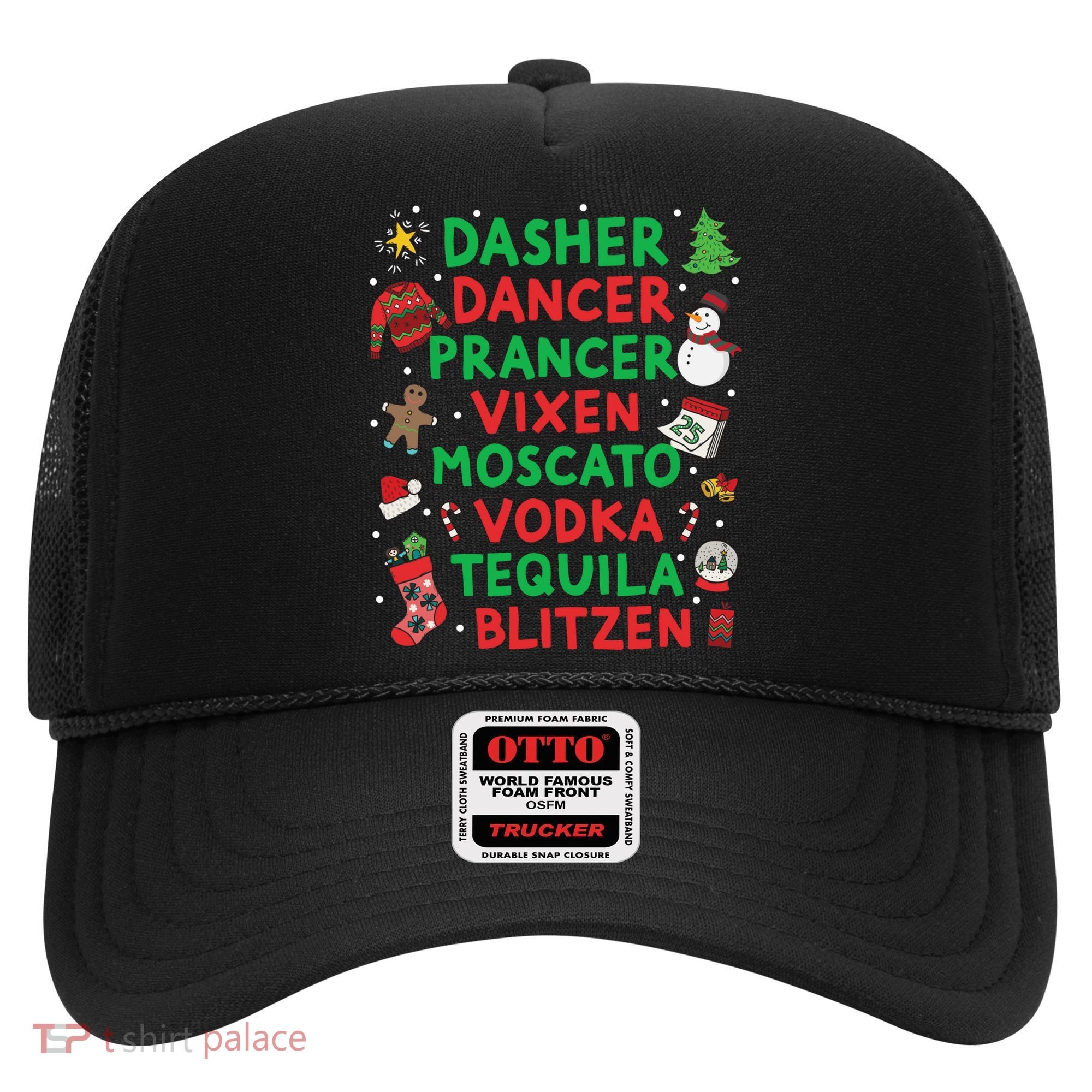 Dasher Dancer Prancer Vixen Moscato Vodka Tequila Blitzen Hat