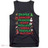 Dasher Dancer Prancer Vixen Moscato Vodka Tequila Blitzen Tank Top thumb 0