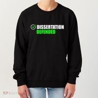 Dissertation Defended Phd Graduate Ph.D. Graduation Women's Sweatshirt thumb 0