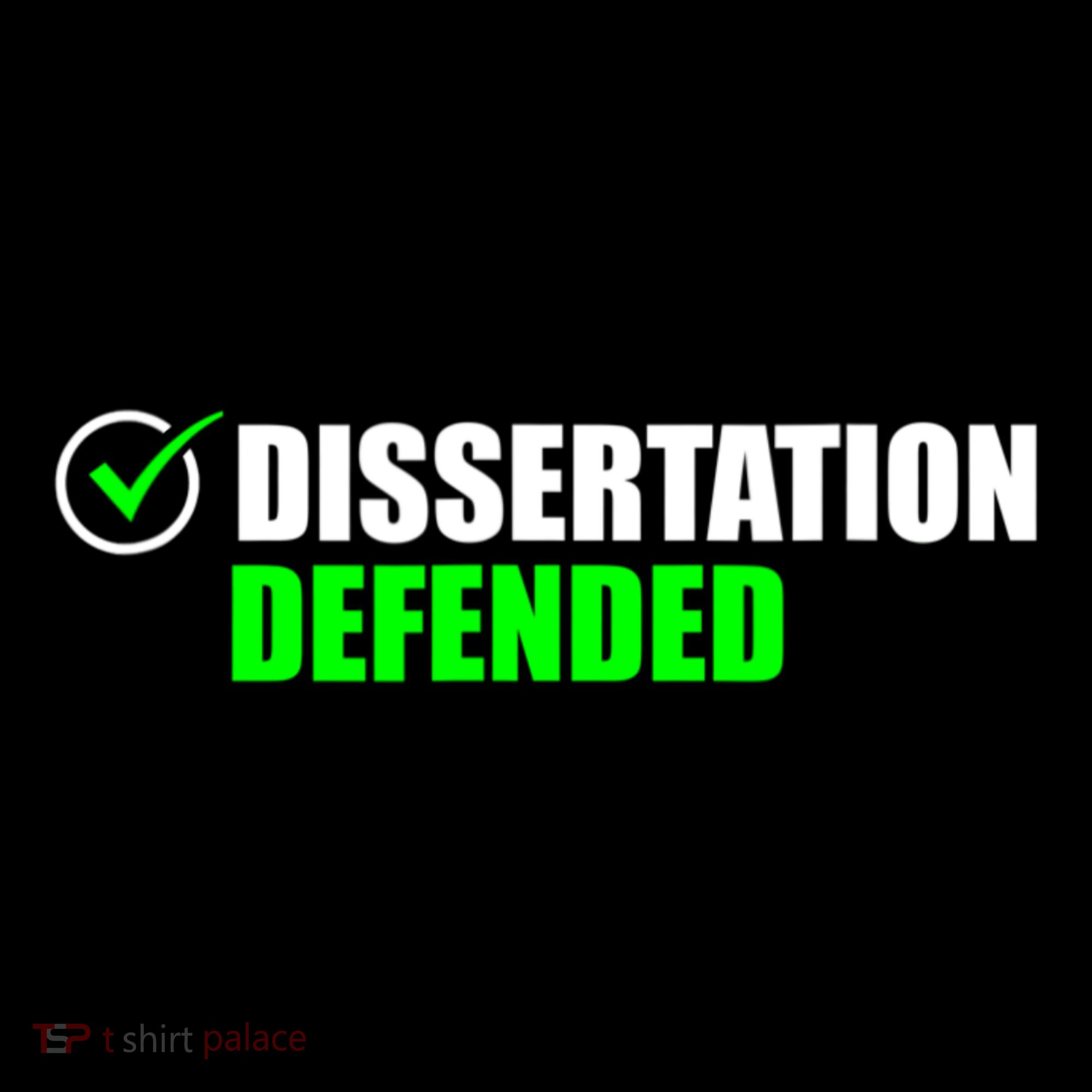 Dissertation Defended Phd Graduate Ph.D. Graduation Women's Hoodie