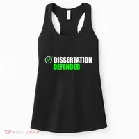Dissertation Defended Phd Graduate Ph.D. Graduation Women's Tank Top thumb 0